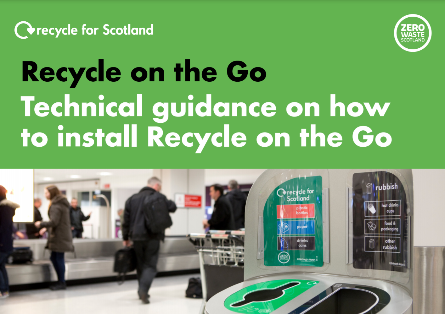 RFS Recycle On The Go Technical Guidance