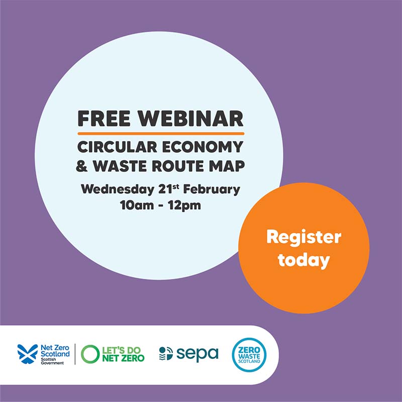 Circular economy and waste route map webinar 21 February 10am to 12pm